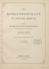 Titelblatt "Der Kohlenbergmann in seinem Berufe"