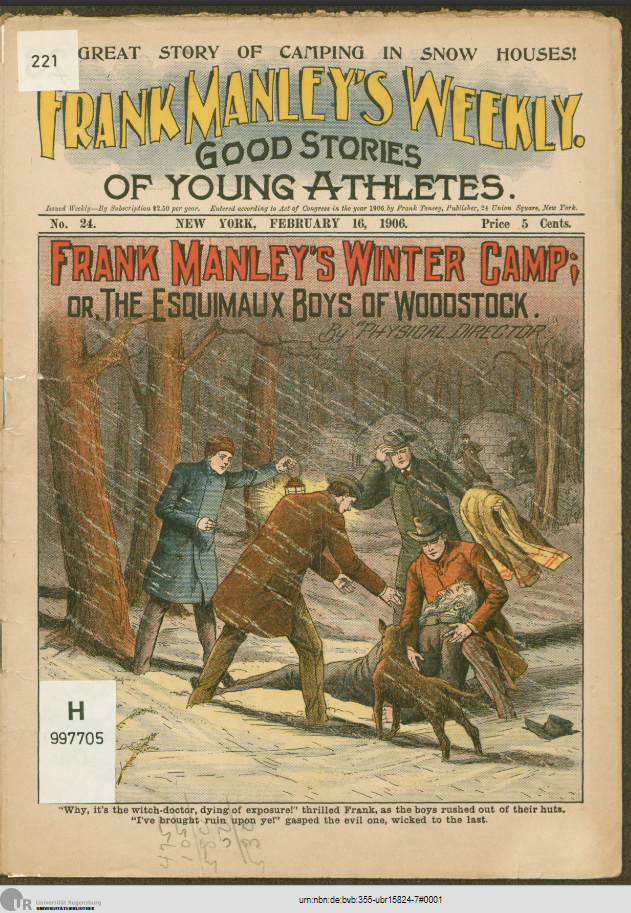 Abbildung des Covers der Dime Novel "Frank Manley's winter camp Or, the esquimaux boys of Woodstock" 1906 aus dem Bestand der UB Regensburg (https://nbn-resolving.org/urn:nbn:de:bvb:355-ubr15824-7)
