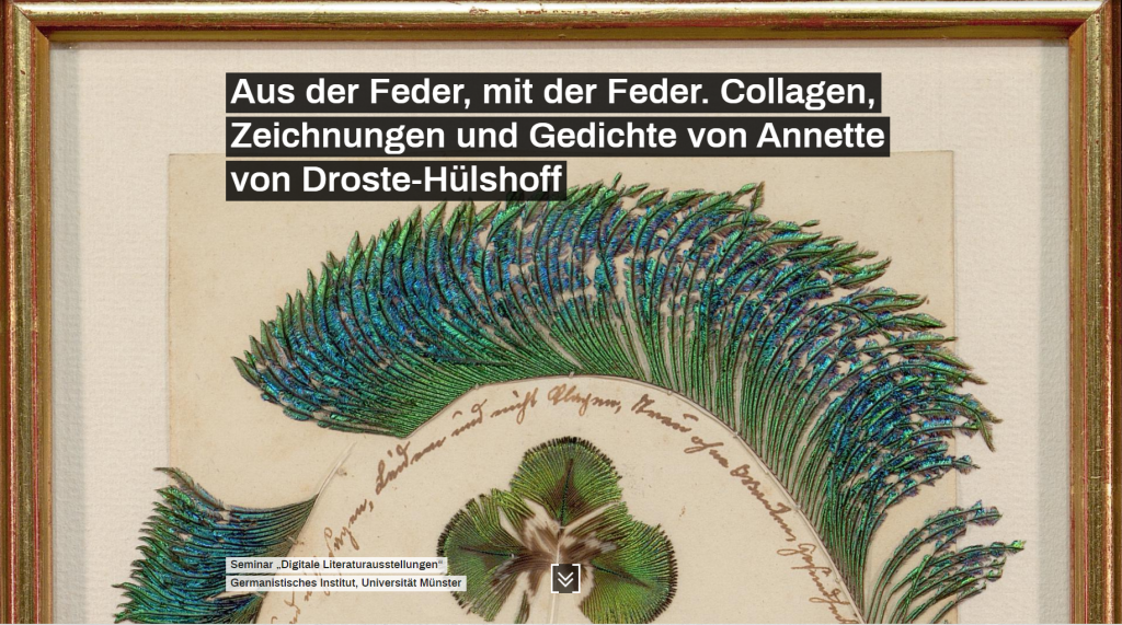 Screenshot der Online-Ausstellung "Aus der Feder, mit der Feder. Collagen, Zeichnungen und Gedichte von Annette von Droste-Hülshoff", https://ausstellungen.deutsche-digitale-bibliothek.de/feder-droste-huelshoff/