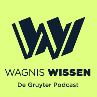 Logo des Podcasts "Wagnis Wissen" von De Gruyter (https://www.degruyter.com/publishing/wagnis-wissen) (Stand 21.2.2024)