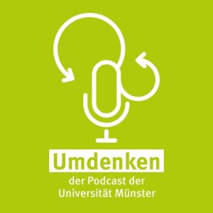 Logo des Podcasts "Umdenken" der Uni Münster