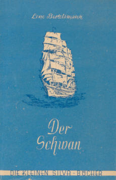 Buchcover "Der Schwan" von Lene Bertelsmann